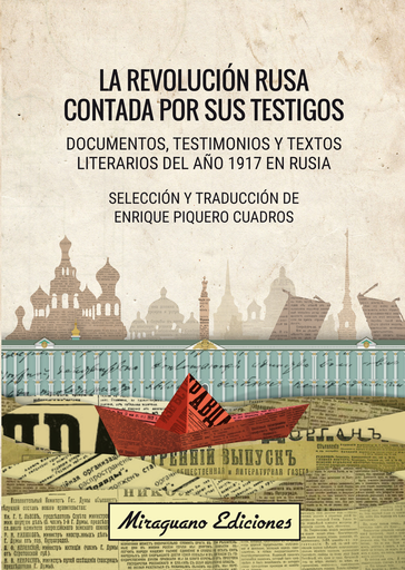 [9788478134663] LA REVOLUCIÓN RUSA CONTADA POR SUS TESTIGOS