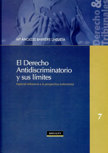 [9789972044557] EL DERECHO ANTIDISCRIMINATORIO Y SUS LÍMITES