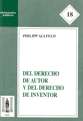 [9583502480] DEL DERECHO DE AUTOR Y DEL DERECHO DE INVENTOR