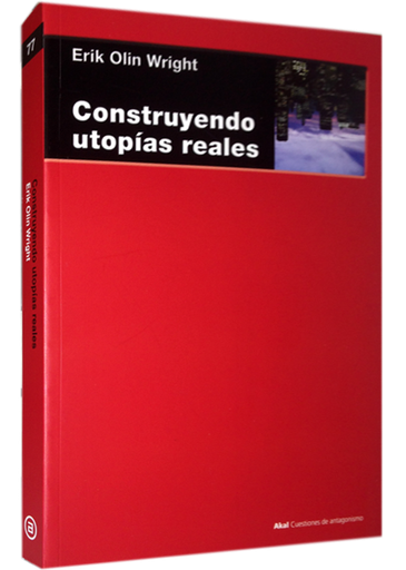 [9788446040309] CONSTRUYENDO UTOPÍAS REALES
