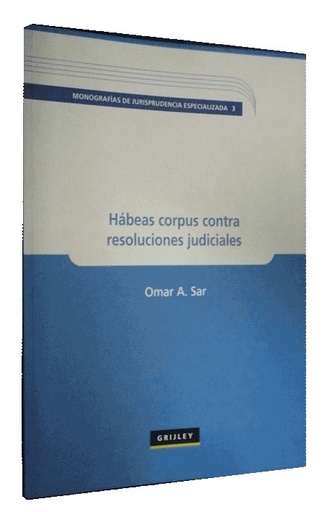 [9789972041761] HÁBEAS CORPUS CONTRA RESOLUCIONES JUDICIALES
