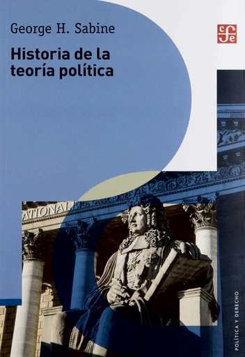 [9789681641993] HISTORIA DE LA TEORÍA POLÍTICA