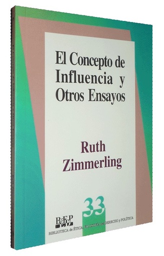 [9789684761988] EL CONCEPTO DE INFLUENCIA Y OTROS ENSAYOS