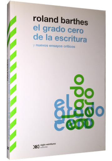 [9789876291309] EL GRADO CERO DE LA ESCRITURA Y NUEVOS  ENSAYOS CRITICOS