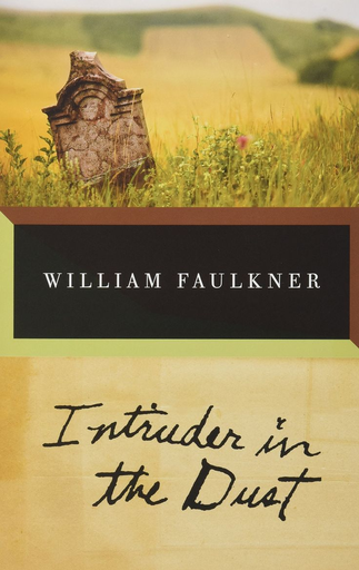 [9780679736516] INTRUDER IN THE DUST