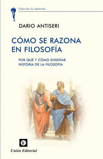 [9788472095861] CÓMO SE RAZONA EN FILOSOFÍA