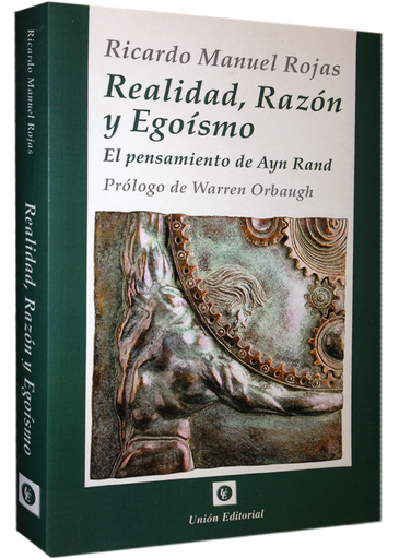 [9789872793708] REALIDAD, RAZÓN Y EGOÍSMO