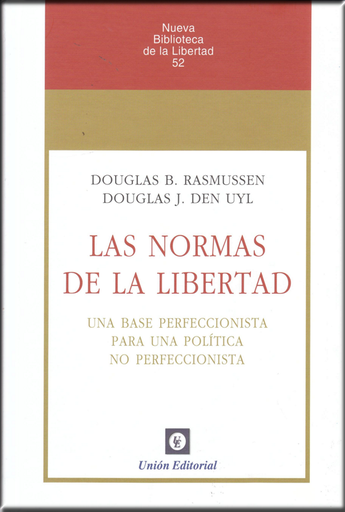 [9788472096813] LAS NORMAS DE LA LIBERTAD