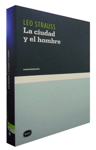 [9788460983514] LA CIUDAD Y EL HOMBRE