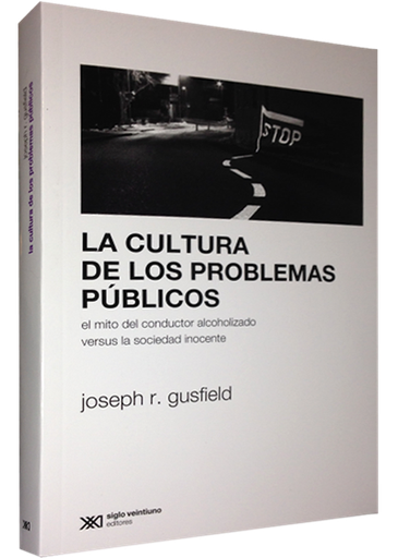 [9789876293617] LA CULTURA DE LOS PROBLEMAS PÚBLICOS