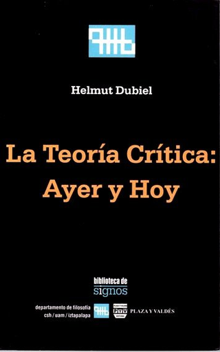[9789688567524] LA TEORÍA CRÍTICA: AYER Y HOY