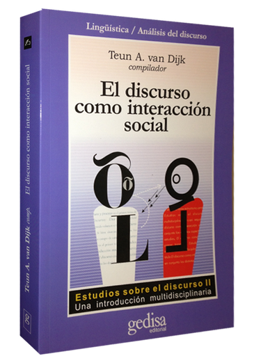 [9788474327137] EL DISCURSO COMO INTERACCIÓN SOCIAL