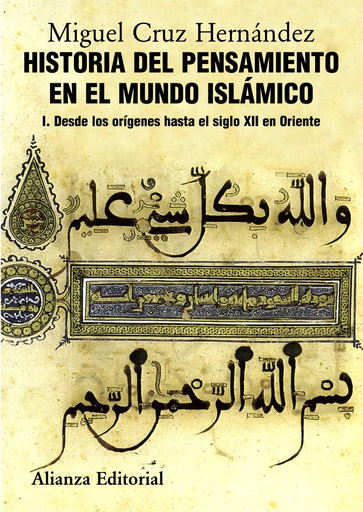 [9788420665825] HISTORIA DEL PENSAMIENTO EN EL MUNDO ISLÁMICO I