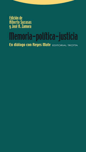 [9788498791549] MEMORIA - POLÍTICA - JUSTICIA