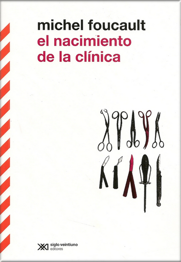 [9789876290432] EL NACIMIENTO DE LA CLÍNICA
