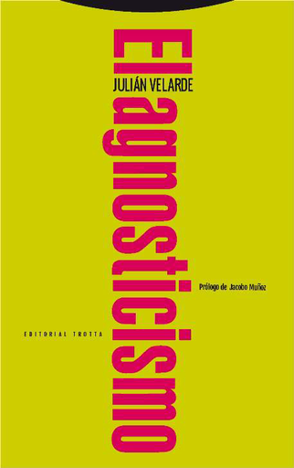 [9788498796049] EL AGNOSTICISMO