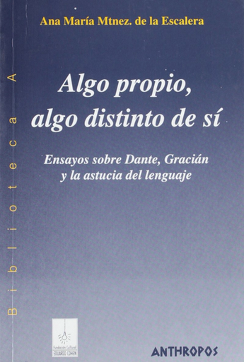 [9788476586006] ALGO PROPIO, ALGO DISTINTO DE SÍ