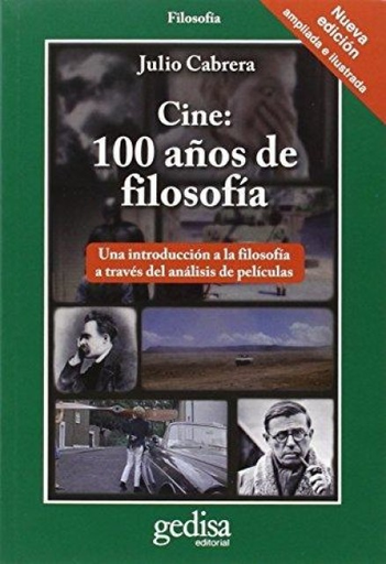 [9788497849203] CINE: 100 AÑOS DE FILOSOFÍA