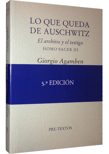 [9788481916881] LO QUE QUEDA DE AUSCHWITZ