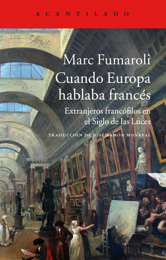 [9788416011605] CUANDO EUROPA HABLABA FRANCÉS