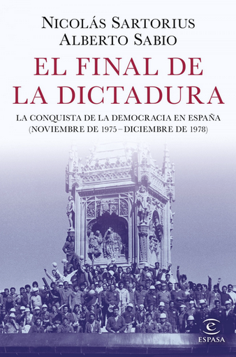 [9788467053548] EL FINAL DE LA DICTADURA