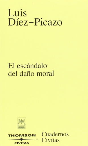 [9788447030590] EL ESCÁNDALO DEL DAÑO MORAL