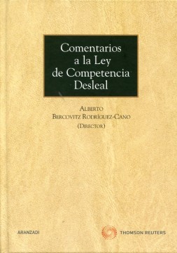 [9788499037325] COMENTARIOS A LA LEY DE COMPETENCIA DESLEAL