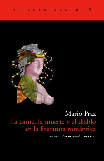 [9788493065751] LA CARNE, LA MUERTE Y EL DIABLO EN LA LITERATURA ROMÁNTICA