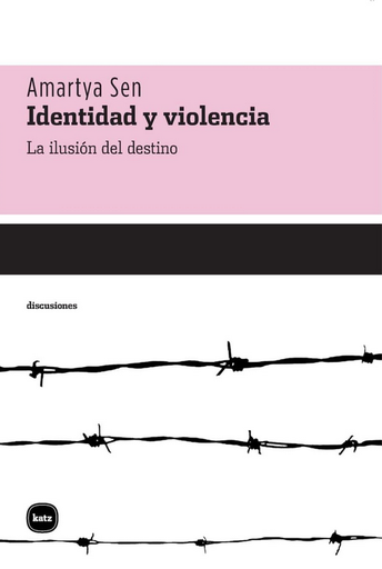 [9788493543273] IDENTIDAD Y VIOLENCIA