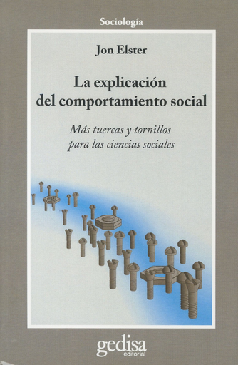 [9788497842518] LA EXPLICACIÓN DEL COMPORTAMIENTO SOCIAL