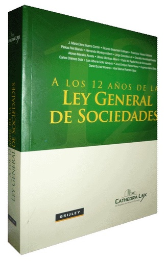 [9789972043178] A LOS 12 AÑOS DE LA LEY GENERAL DE SOCIEDADES