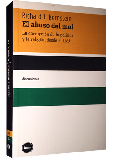 [9788493518745] EL ABUSO DEL MAL