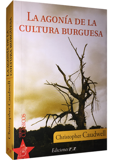 [9789871421039] LA AGONÍA DE LA CULTURA BURGUESA