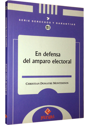 [9786124047428] EN DEFENSA DEL AMPARO ELECTORAL