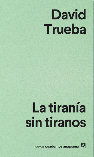 [9788433916204] LA TIRANÍA SIN TIRANOS