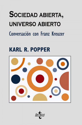 [9788430946983] SOCIEDAD ABIERTA, UNIVERSO ABIERTO