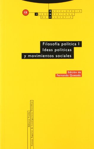 [9788481641417] FILOSOFÍA POLÍTICA I: IDEAS POLÍTICAS Y MOVIMIENTOS SOCIALES