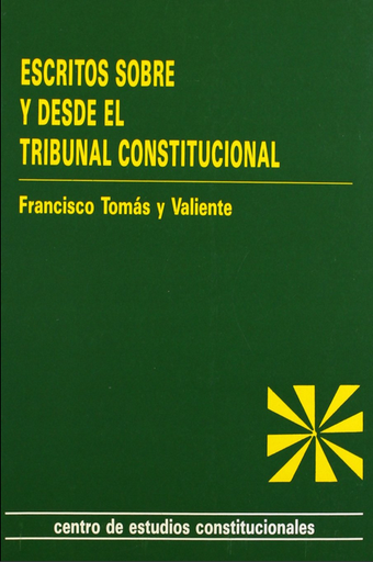 [9788425909443] ESCRITOS SOBRE Y DESDE EL TRIBUNAL CONSTITUCIONAL