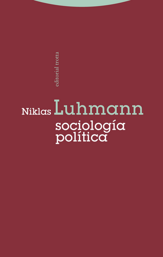 [9788498795332] SOCIOLOGÍA POLÍTICA