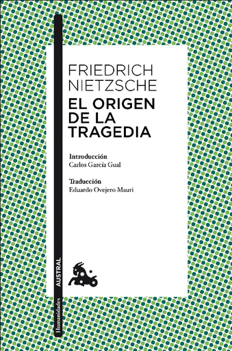 [9788467025408] EL ORIGEN DE LA TRAGEDIA