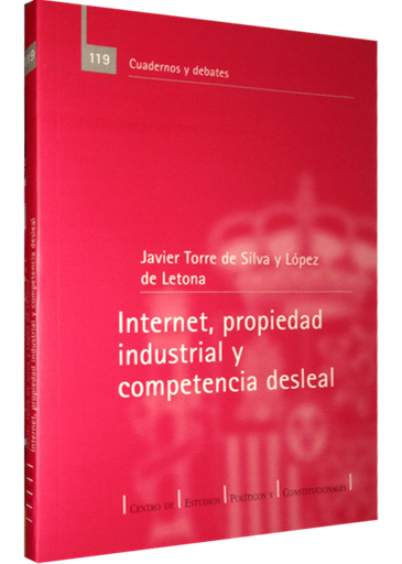 [9788425911828] INTERNET, PROPIEDAD INDUSTRIAL Y COMPETENCIA DESLEAL