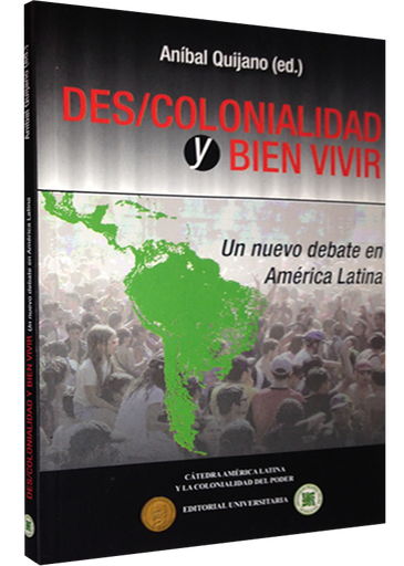 [9786124234132] DES/COLONIALIDAD Y BIEN VIVIR