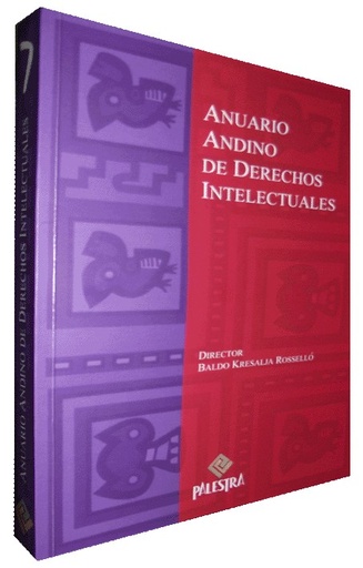 [1000000008010] ANUARIO ANDINO DE DERECHOS INTELECTUALES Nº 7