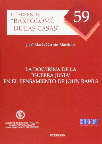 [9788490312780] LA DOCTRINA DE LA "GUERRA JUSTA"  EN EL PENSAMIENTO DE JHON RAWLS
