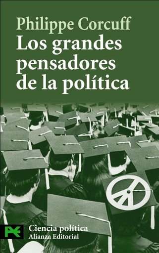 [9788420649276] LOS GRANDES PENSADORES DE LA POLÍTICA