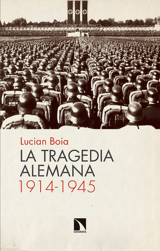 [9788490974247] LA TRAGEDIA ALEMANA, 1914-1945