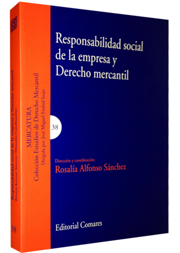 [9788498367454] RESPONSABILIDAD SOCIAL DE LA EMPRESA Y DERECHO MERCANTIL