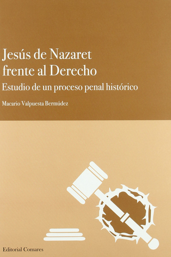 [9788498368147] JESÚS DE NAZARET FRENTE AL DERECHO