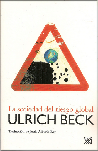 [9788432312618] LA SOCIEDAD DEL RIESGO GLOBAL