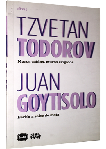 [9788492946303] MUROS CAÍDOS, MUROS ERIGIDOS / BERLÍN A SALTO DE MATA